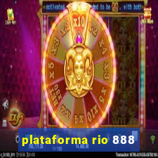 plataforma rio 888